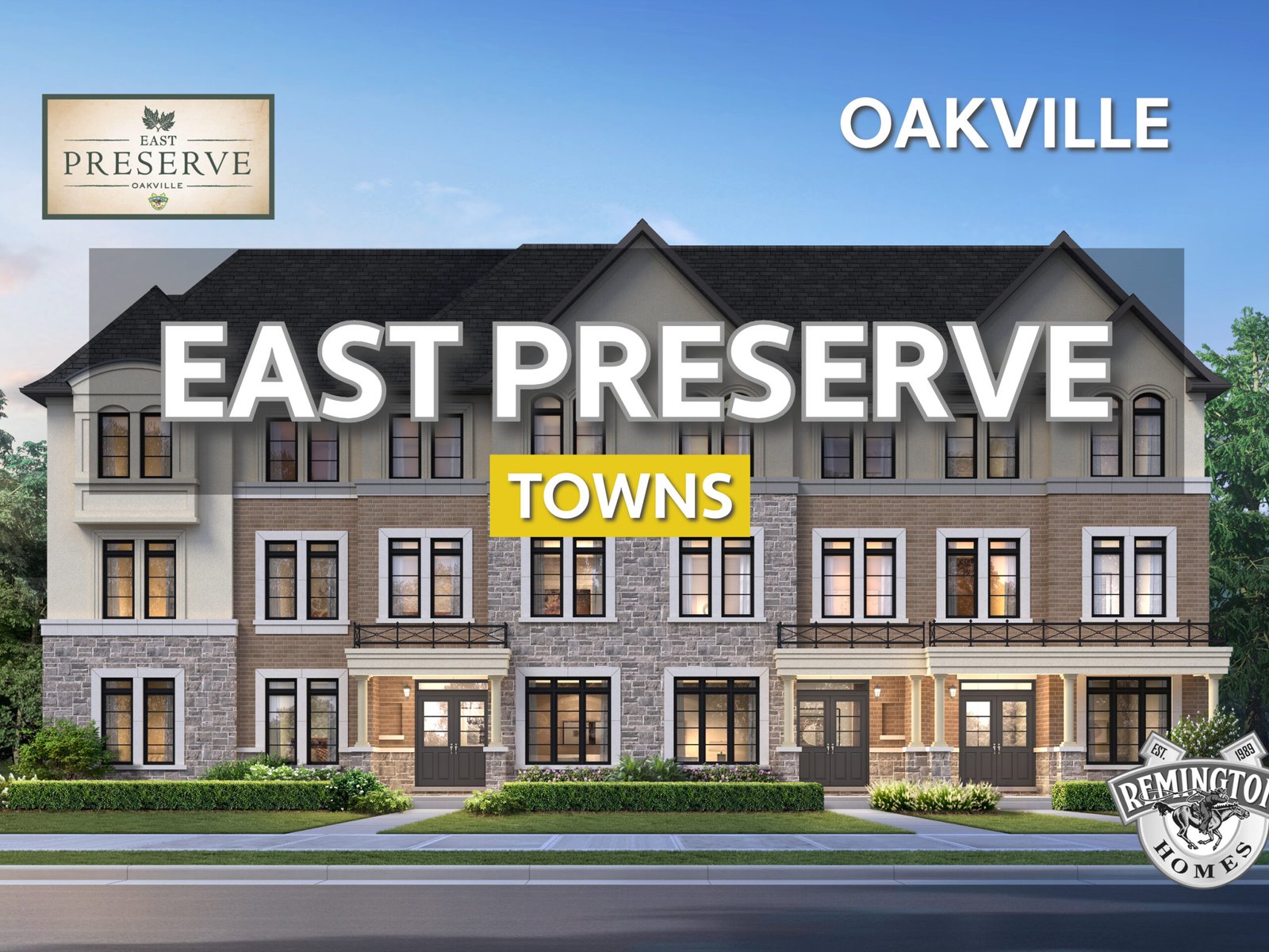 EAST PRESERVE TOWNS - NORTH OAKVILLE